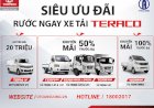 SIÊU ƯU ĐÃI THÁNG 10, RƯỚC XE TẢI TERACO, ƯU ĐÃI LỆ PHÍ TRƯỚC BẠ