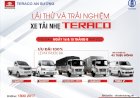 Tin tức  LÁI THỬ VÀ TRẢI NGHIỆM XE TẢI NHẸ TERACO TẠI Ô TÔ AN SƯƠNG THÁNG 08/2023