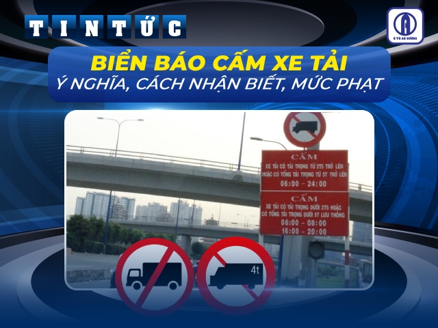 Hướng dẫn nhận biết biển cấm ô tô tải qua màu sắc