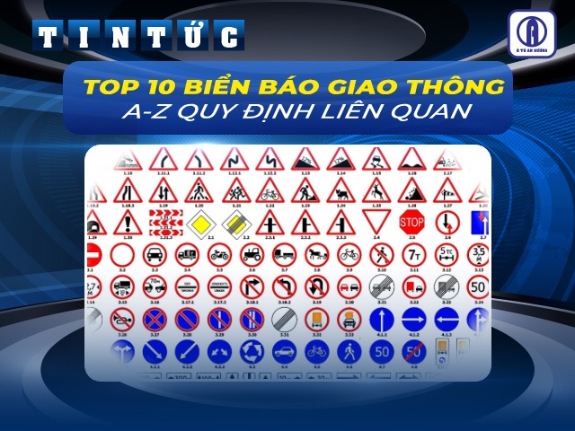 Biển báo giao thông đường bộ và cách nhận biết