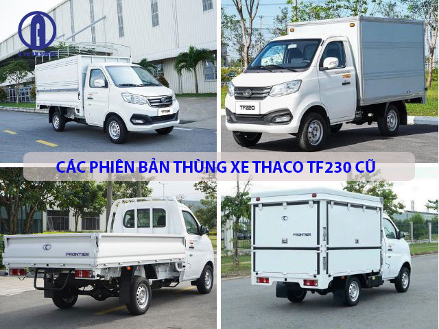 Các phiên bản thùng xe Thaco TF230 cũ