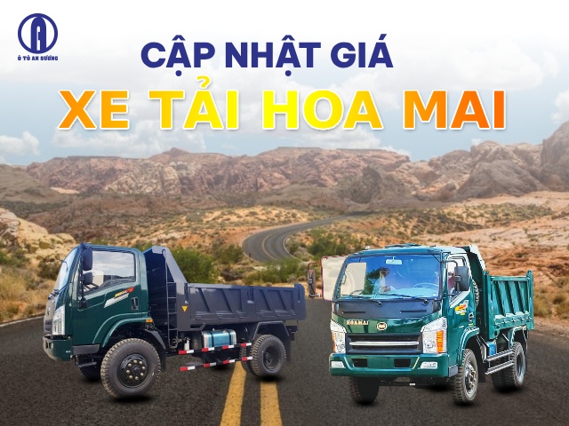 Cập nhật bảng giá xe tải Hoa Mai mới nhất