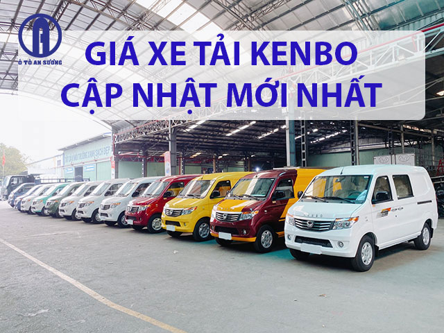 Mua xe Kenbo uy tín tại Ô tô An Sương