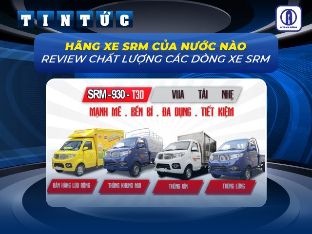 Giải đáp: Hãng xe SRM của nước nào