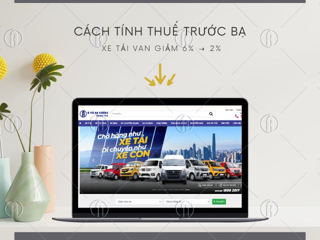 Cách tính thuế trước bạ xe tải van dễ dàng Cách tính thuế trước bạ xe tải van dễ dàng
