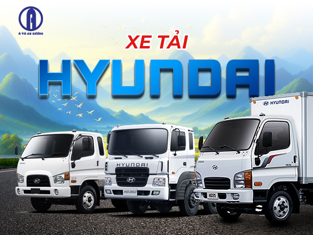 Thương hiệu xe tải Hyundai tại thị trường Việt Nam