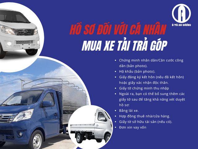 Hồ sơ cá nhân mua xe tải trả góp tại Ô tô An Sương