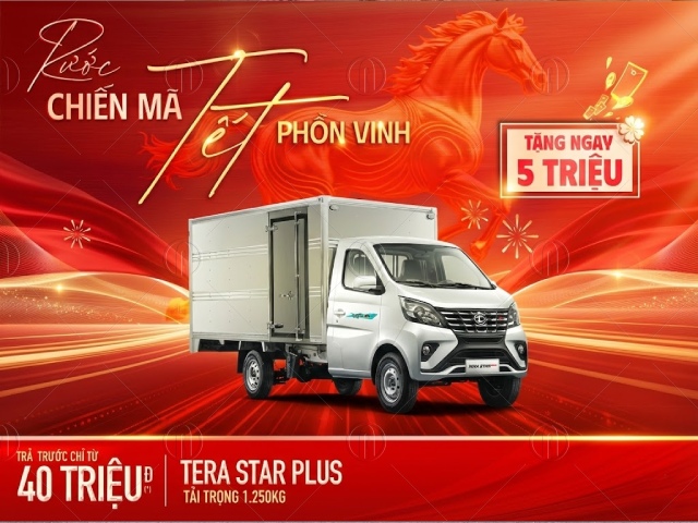 Khuyến m&atilde;i xe tải Tera Star v&agrave; Tera Star Plus v&agrave;o th&aacute;ng 2/2026