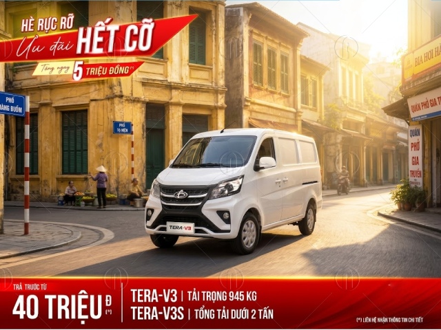 Mua xe tải van Tera-V3 v&agrave; Tera-V3S tặng ngay 05 triệu đồng trả trước chỉ từ 40 triệu