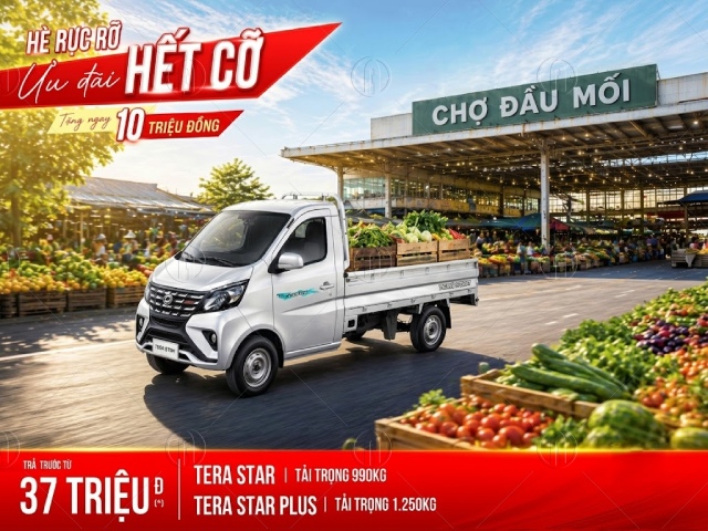 Tera Star / Tera Star Plus tặng ngay 10 triệu đồng trả trước chỉ từ 37 triệu