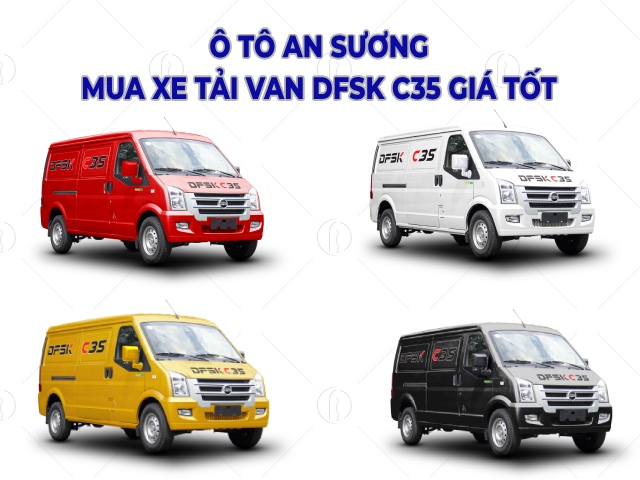 Mua xe tải van DFSk C35 2 chỗ nhận ngay 15 triệu từ Ô tô An Sương