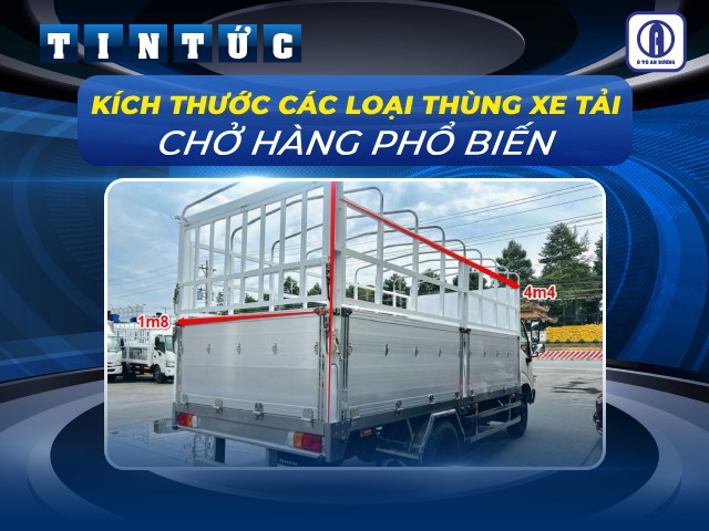 Hình: Kích thước các loại thùng xe tải