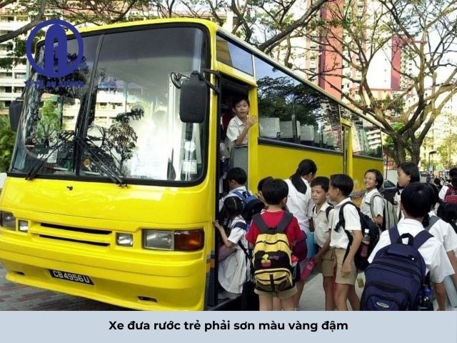 Xe đưa rước trẻ phải sơn màu vàng đậm