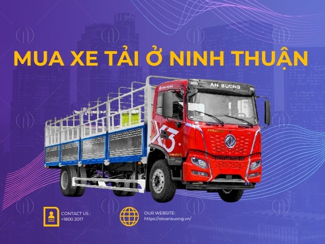 Thị trường mua xe tải ở Ninh Thuận đang ngày càng sôi động