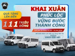 Khuyến mãi xe GAZ Minibus tháng 3/2026 lên đến 111 TRIỆU