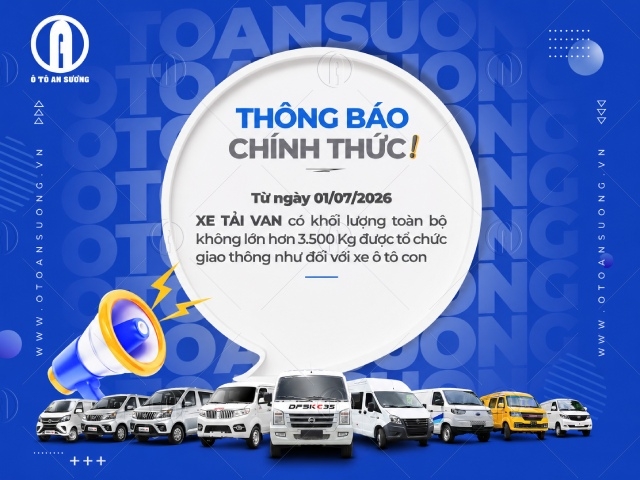 [NEW] Ô tô tải Pickup cabin kép và ô tô tải Van được vào TP 24H từ 01/7/2026