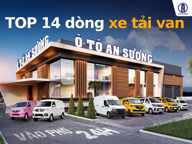 Top 14 xe tải van chở hàng đa năng, giá tốt ưu đãi lớn
