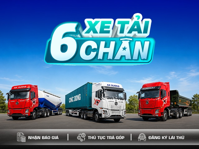 Xe tải 6 chân là gì? Giá và các mẫu xe uy tín, giá rẻ