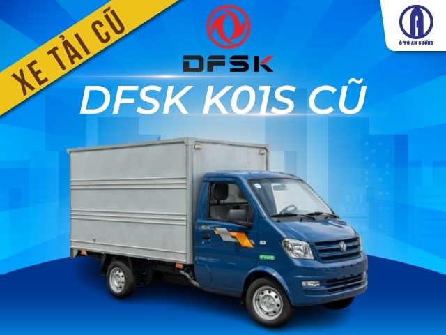 Điểm mua bán xe tải DFSK K01S cũ uy tín, giá tốt