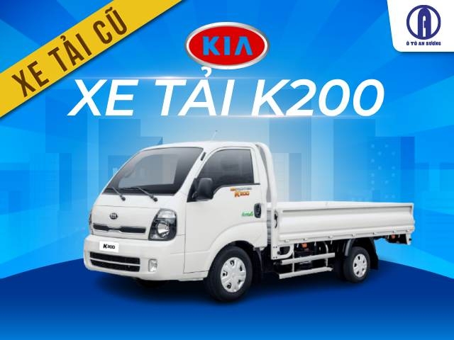 Giá xe kia K200 cũ bao nhiêu? Địa chỉ mua xe tải KIA  cũ đủ giấy tờ