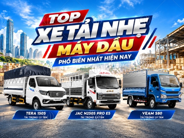 Top 12 xe tải nhẹ máy dầu bền bỉ, tiết kiệm, giá tốt nhất hiện nay