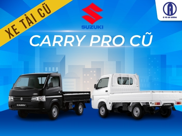 Mua bán xe tải Suzuki Carry Pro cũ chính hãng, giá ưu đãi