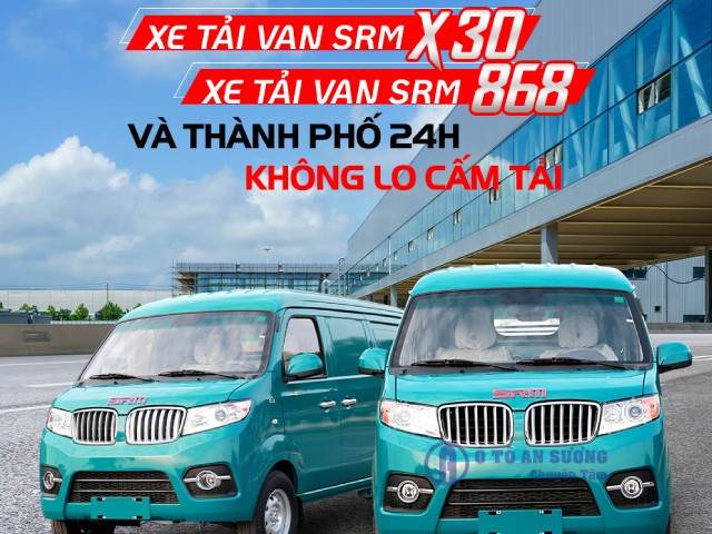 Xe tải SRM có SRM 868, SRM X30 đầy đủ phiên bản 2 chỗ, 5 chỗ