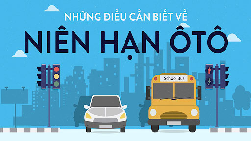 Niên hạn xe oto được tính như thế nào
