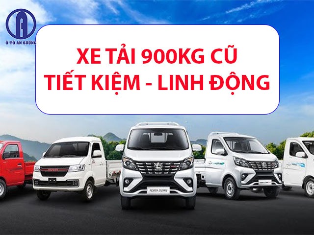 Top xe tải 900kg cũ chất lượng, giá rẻ