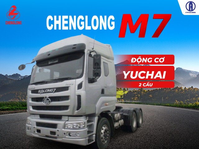 Xe đầu kéo Chenglong M7, dòng xe có cấu hình vượt trội