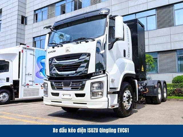 Xe đầu k&eacute;o điện Isuzu Qingling EVC61 c&oacute; c&ocirc;ng suất tối đa l&ecirc;n đến 460 kW