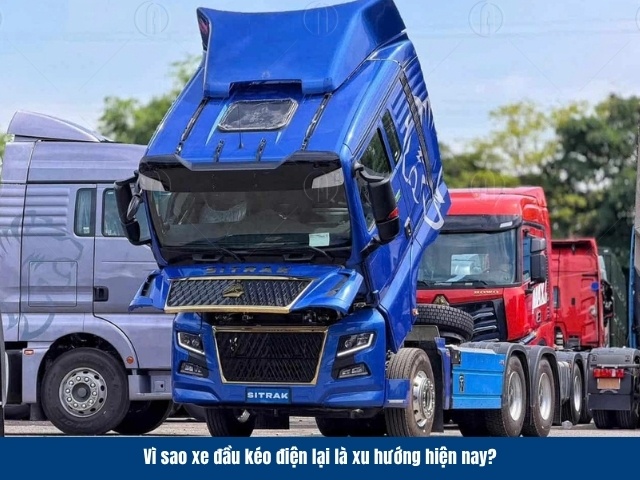 Những l&yacute; do khiến xe đầu k&eacute;o điện ng&agrave;y c&agrave;ng được ưa chuộng