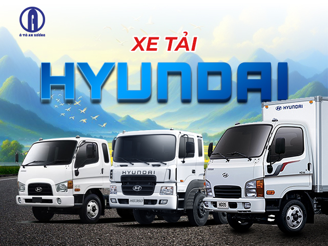 Tổng hợp các thương hiệu Xe tải Hyundai