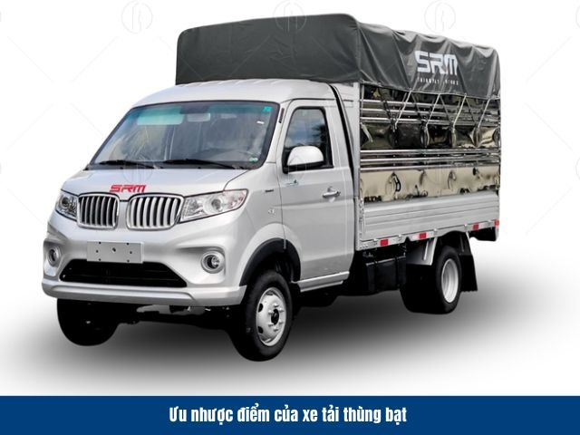 Đ&aacute;nh gi&aacute; c&aacute;c ưu nhược điểm của mẫu xe tải th&ugrave;ng bạt