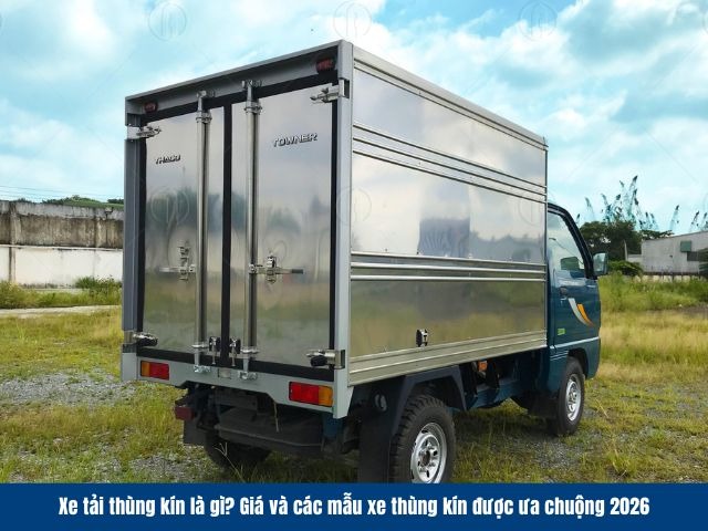 Cập nhật gi&aacute; xe tải th&ugrave;ng k&iacute;n đa dạng tải trọng v&agrave; th&ugrave;ng h&agrave;ng