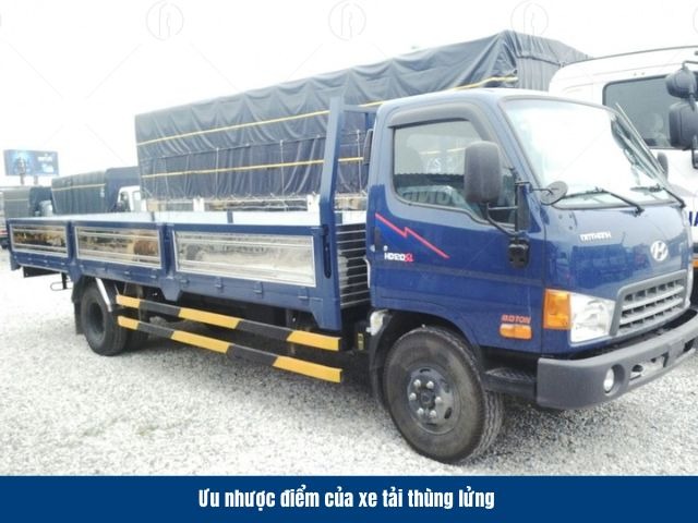 Ưu điểm v&agrave; nhược điểm của xe tải th&ugrave;ng lửng
