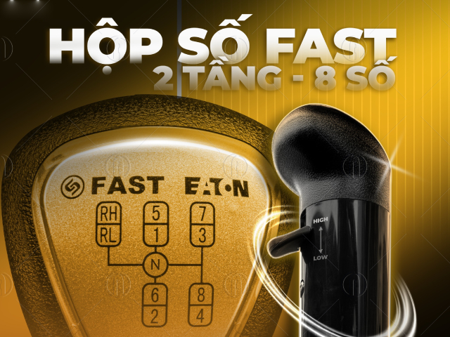 Hộp số ố FAST-EATON 2 tầng gồm 8 số tiến v&agrave; 2 số l&ugrave;i &ecirc;m &aacute;i, sang số mượt m&agrave;