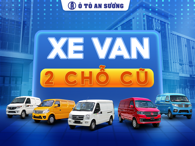 Mua xe tải van 2 chỗ cũ tại Ô tô An Sương