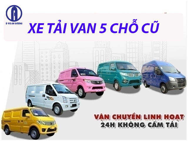 Xe tải van 5 chỗ linh động, không bị cấm tải