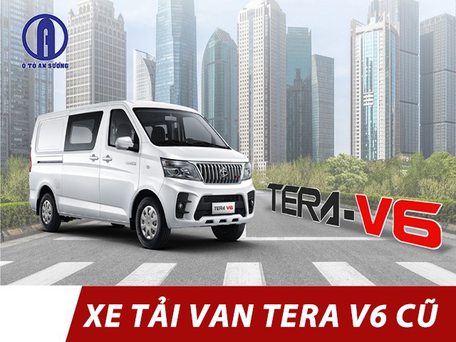 Xe tải Tera V6 cũ tiết kiệm chi phí đầu tư, hiệu quả kinh tế cao