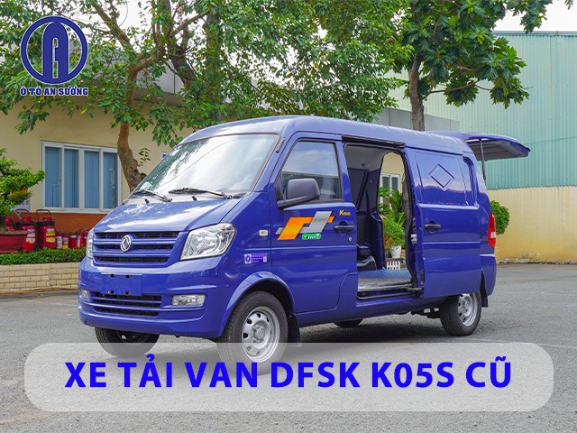 Mua xe tải van DSFK K05s cũ đã qua sử dụng tại Ô tô An Sương